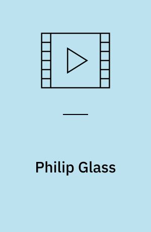 Philip Glass : Looking Glass