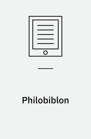 Philobiblon : A Treatise on the Love of Books