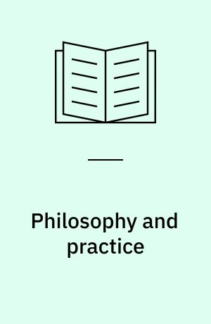 Philosophy and practice