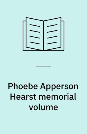 Phoebe Apperson Hearst memorial volume