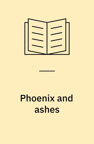 Phoenix and ashes