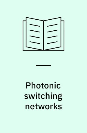 Photonic switching networks : Components characteristics versus network requirements