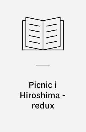 Picnic i Hiroshima - redux