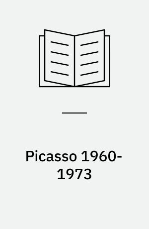 Picasso 1960-1973
