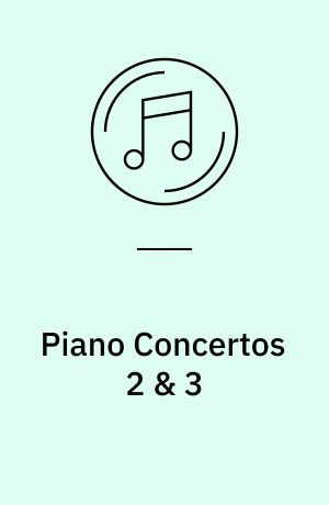 Piano Concertos 2 & 3