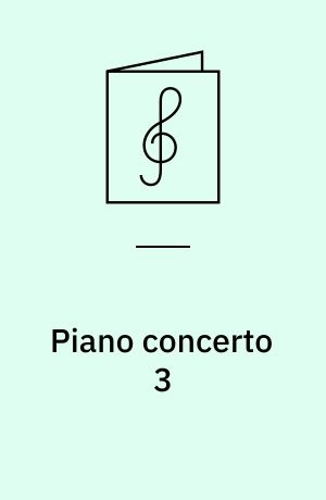 Piano concerto 3 : Op. 30 = Concierto para piano 3