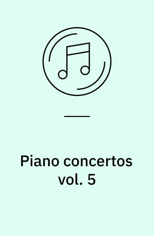 Piano concertos vol. 5