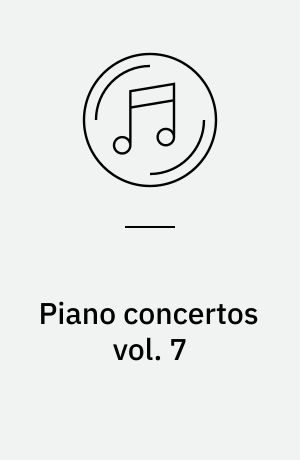 Piano concertos vol. 7