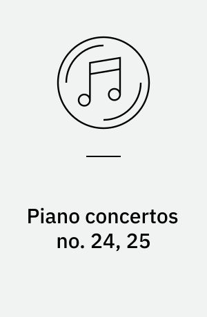 Piano concertos no. 24, 25