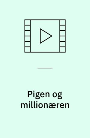 Pigen og millionæren (Stor skrift)