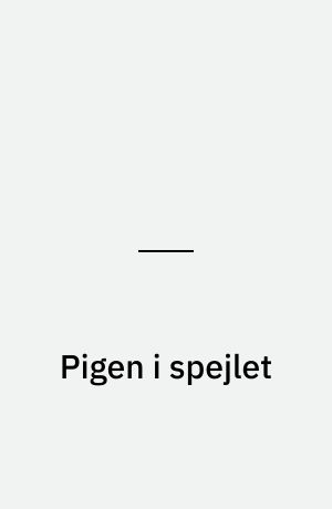 Pigen i spejlet