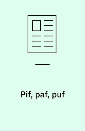 Pif, paf, puf : udtryksformning, musik og den poetiske funktion