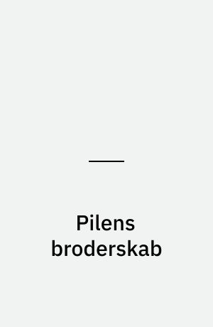 Pilens broderskab