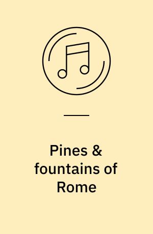 Pines & fountains of Rome