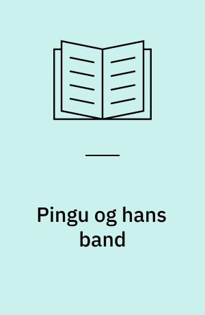 Pingu og hans band