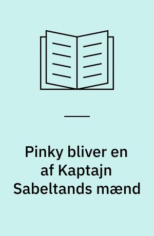 Pinky bliver en af Kaptajn Sabeltands mænd
