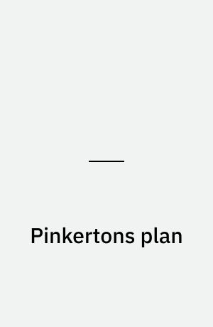 Pinkertons plan