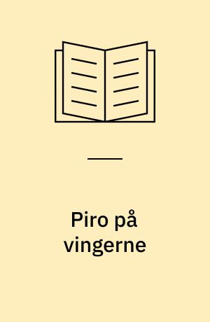 Piro på vingerne : en eventyrlig historie