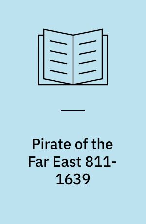 Pirate of the Far East 811-1639
