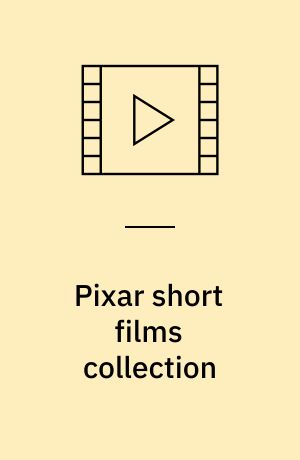 Pixar short films collection : Volume 3