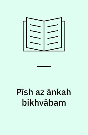 Pīsh az ānkah bikhvābam