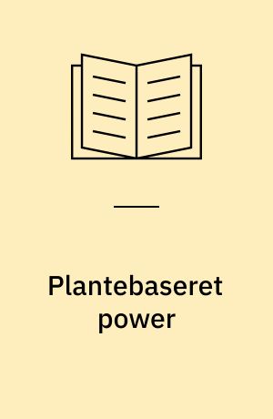 Plantebaseret power