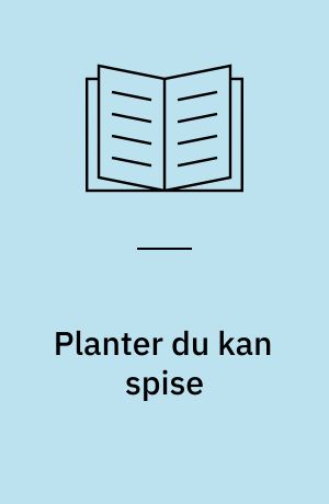 Planter du kan spise
