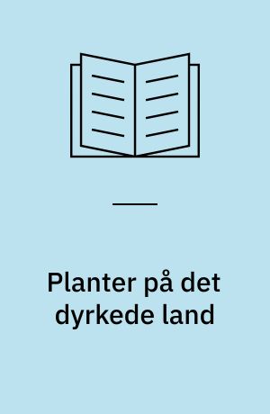 Planter på det dyrkede land