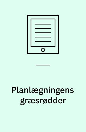 Planlægningens græsrødder