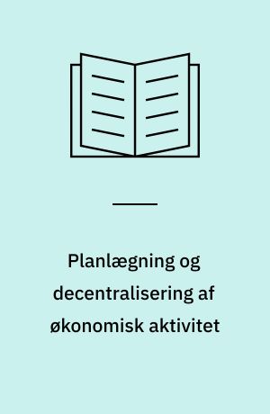 Planlægning og decentralisering af økonomisk aktivitet