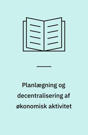 Planlægning og decentralisering af økonomisk aktivitet