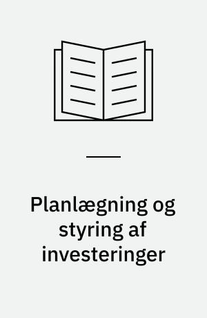Planlægning og styring af investeringer