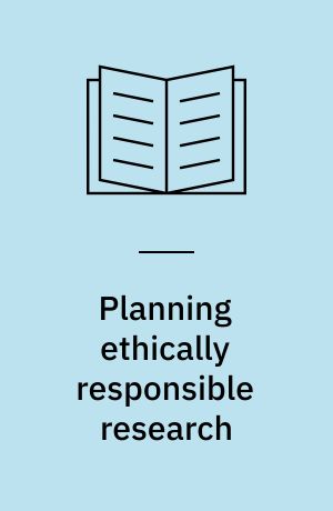 Planning ethically responsible research