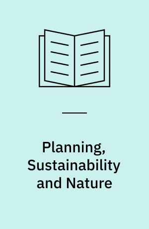 Planning, Sustainability and Nature