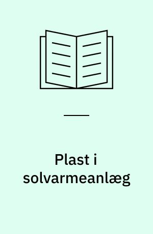 Plast i solvarmeanlæg