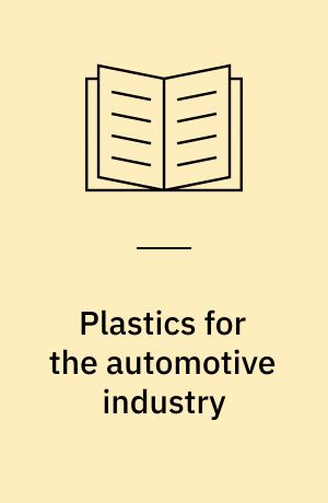 Plastics for the automotive industry