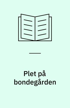Plet på bondegården