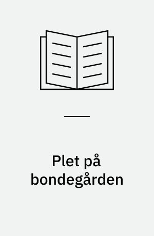 Plet på bondegården