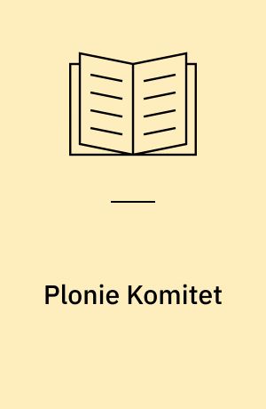 Plonie Komitet : (Grudzien 1970 - Czerwiec 1976)