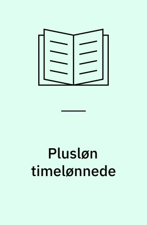 Plusløn timelønnede