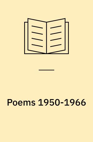 Poems 1950-1966 : a selection