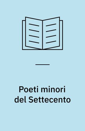 Poeti minori del Settecento