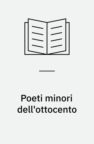 Poeti minori dell'ottocento