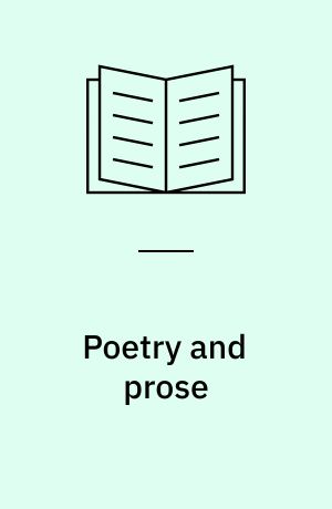 Poetry and prose : Authoritative texts. Criticism
