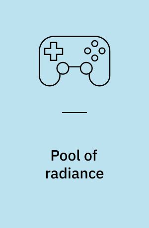 Pool of radiance : ruins of Mych Drannor