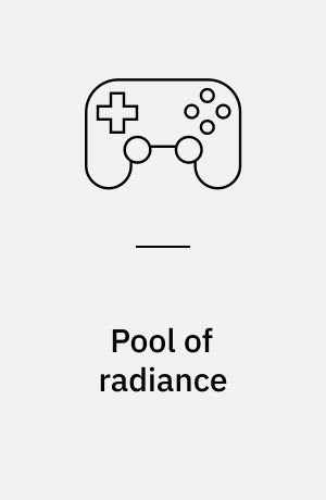 Pool of radiance : ruins of Mych Drannor