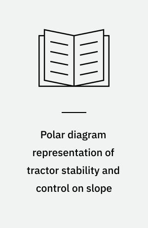 Polar diagram representation of tractor stability and control on slope