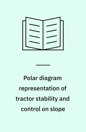 Polar diagram representation of tractor stability and control on slope