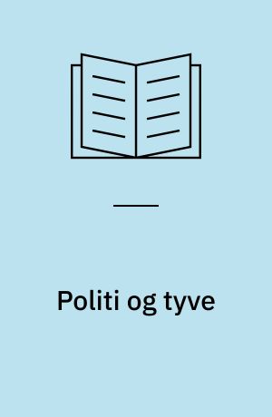 Politi og tyve