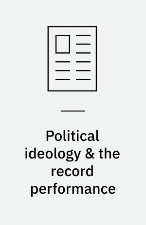 Political ideology & the record performance